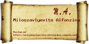 Miloszavlyevits Alfonzina névjegykártya